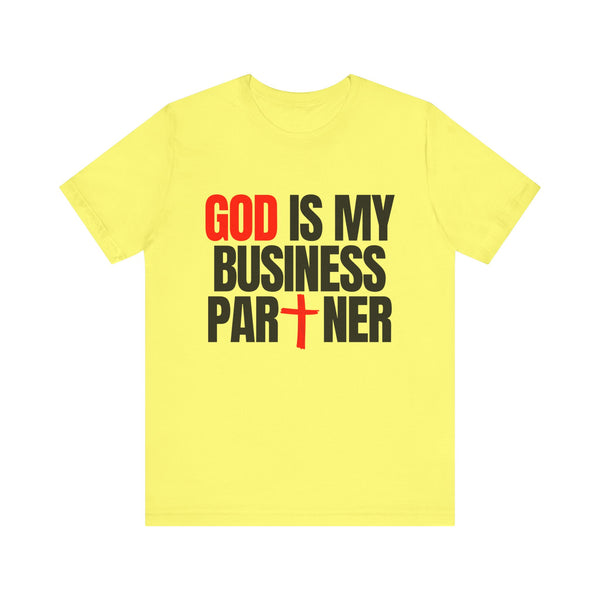 GOD IS MY  BUSINESS PARTNER SHORT SLEEVE