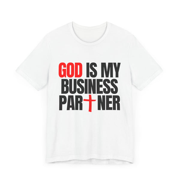 GOD IS MY  BUSINESS PARTNER SHORT SLEEVE